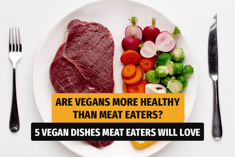 Are vegans more healthy than meat eaters?