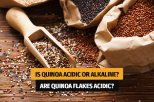 Is quinoa alkaline or acidic