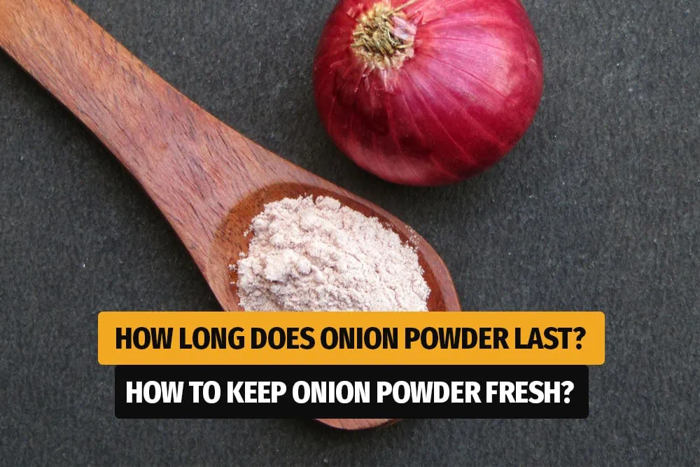 How Long Does Onion Powder Last - fresh onion and onion powder on a wooden spoon